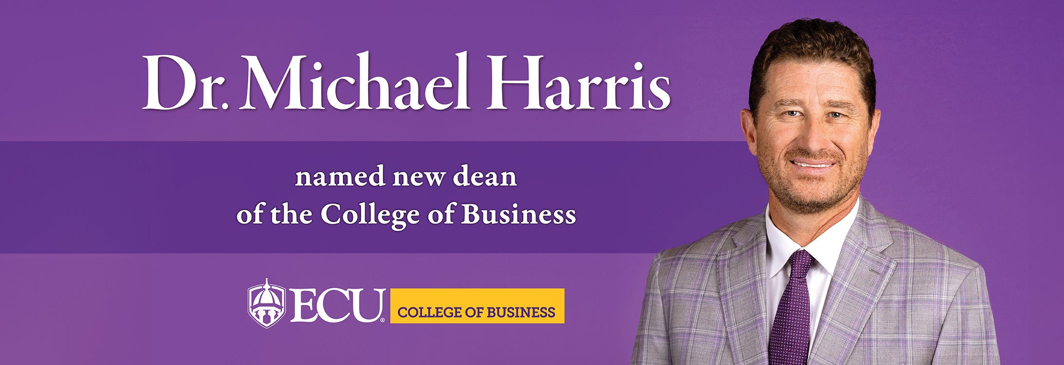 Dr. Michael Harris, named new dean of ECU College of Business